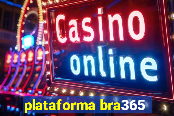 plataforma bra365